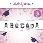 Set de globos  frase Abogada