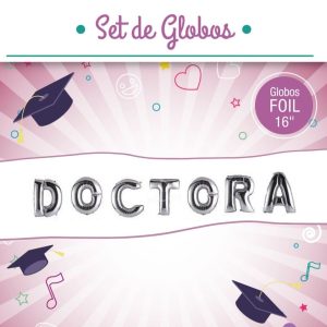 Set de globos frase Doctora