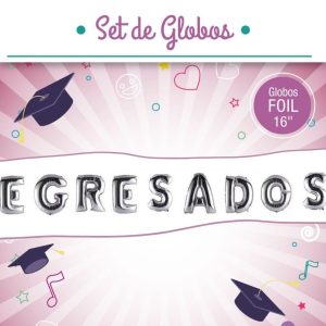 Set de globos frase Egresados